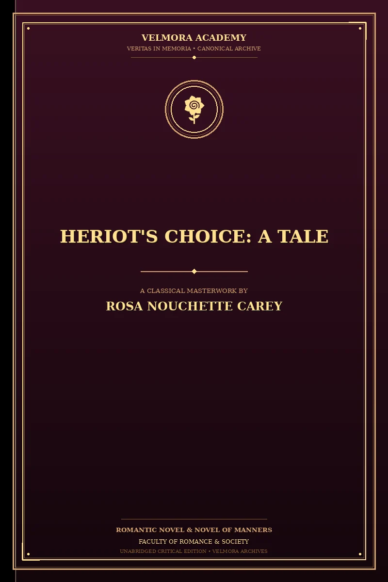 Cover of Heriot's Choice: A Tale