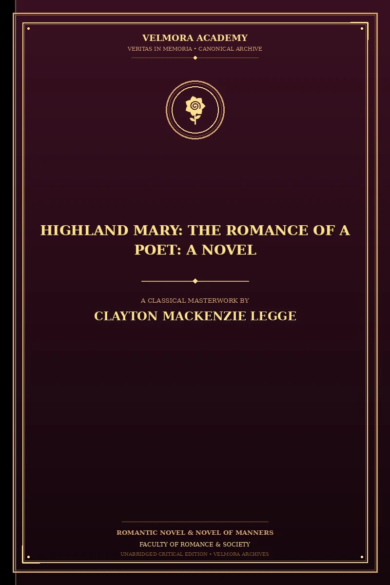 Highland Mary: The Romance of a Poet: A Novel