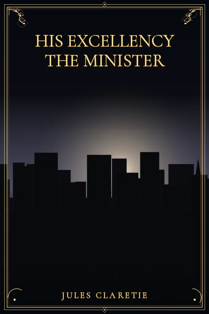 His Excellency the Minister
