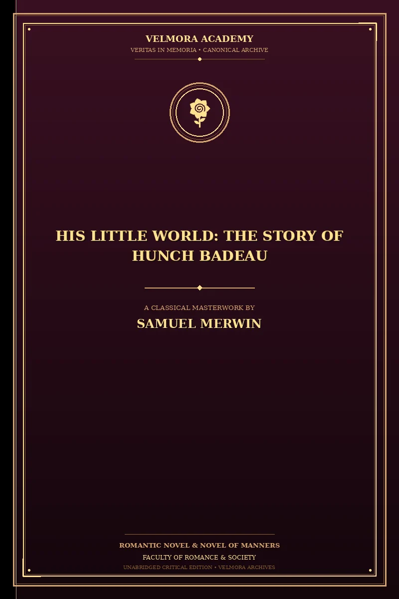 His Little World: The Story of Hunch Badeau