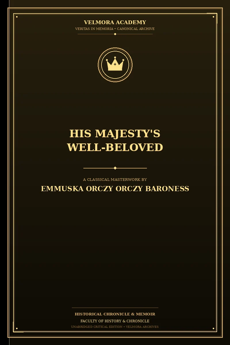 His Majesty's Well-Beloved