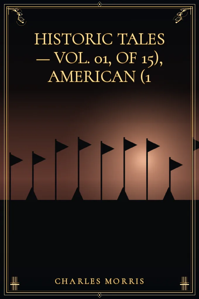 Cover of Historic Tales — Vol. 01