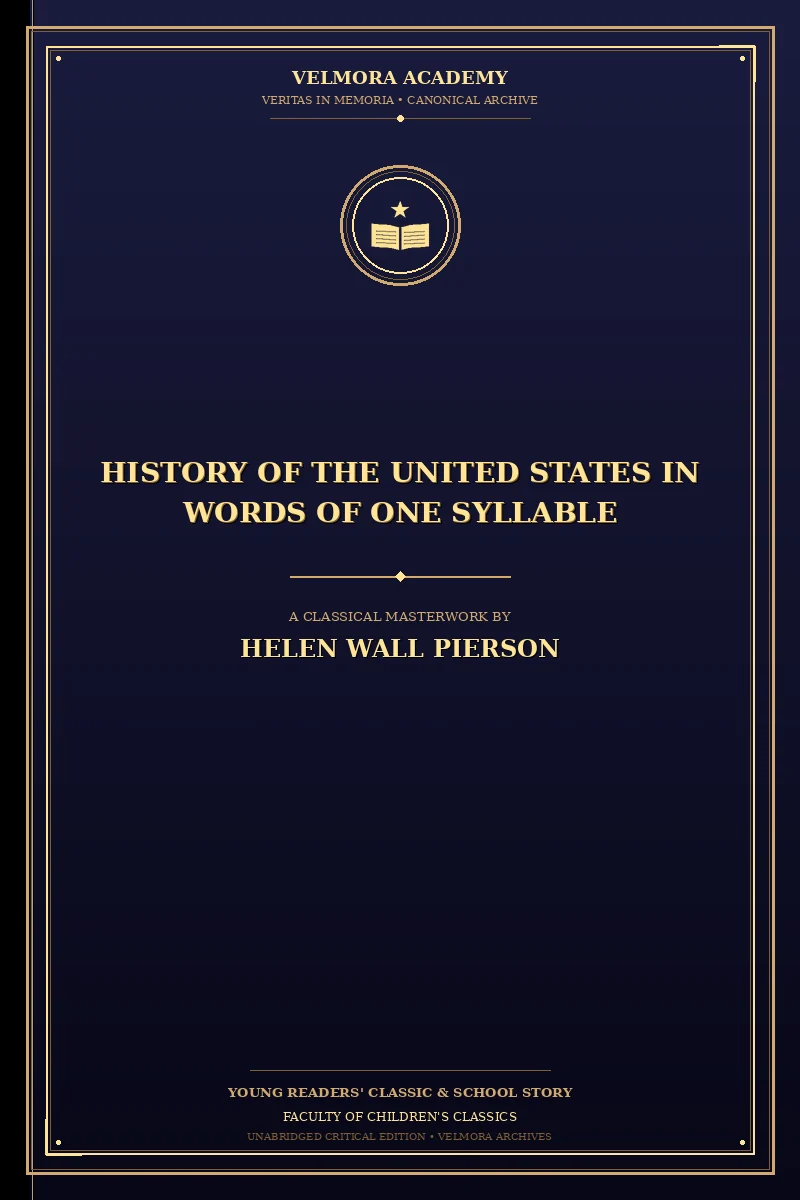 History of the United States in Words of One Syllable