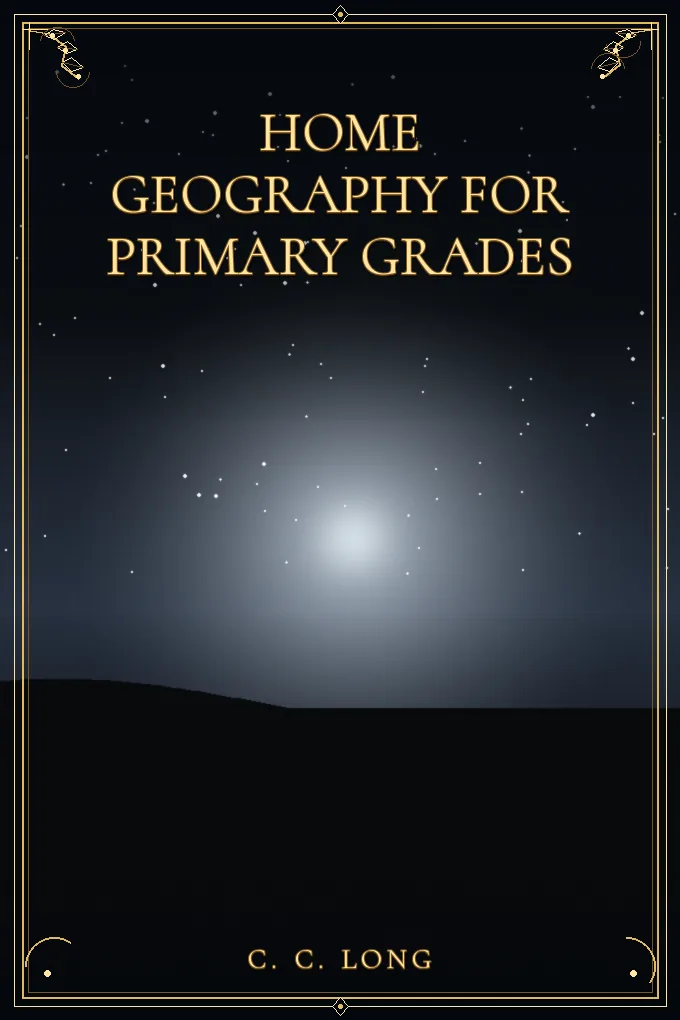 Home Geography for Primary Grades