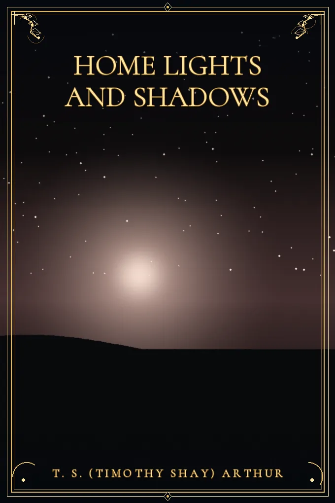 Cover of Home Lights and Shadows