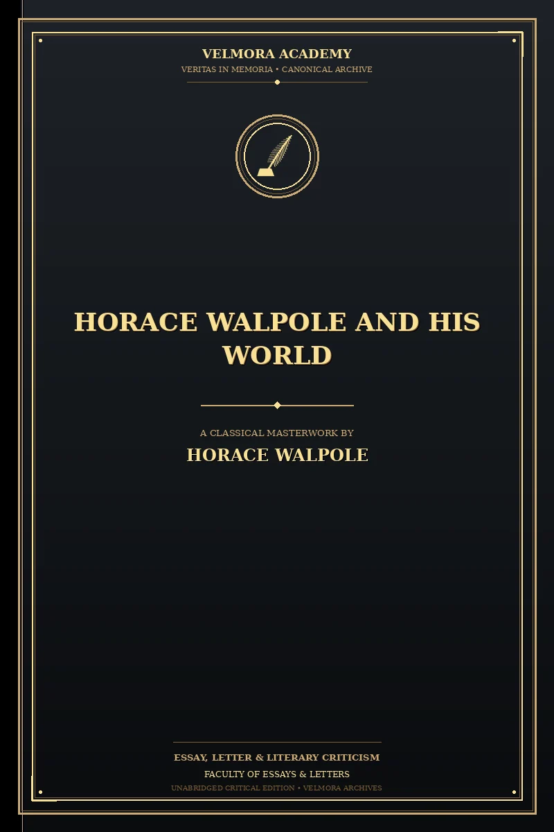 Horace Walpole and His World