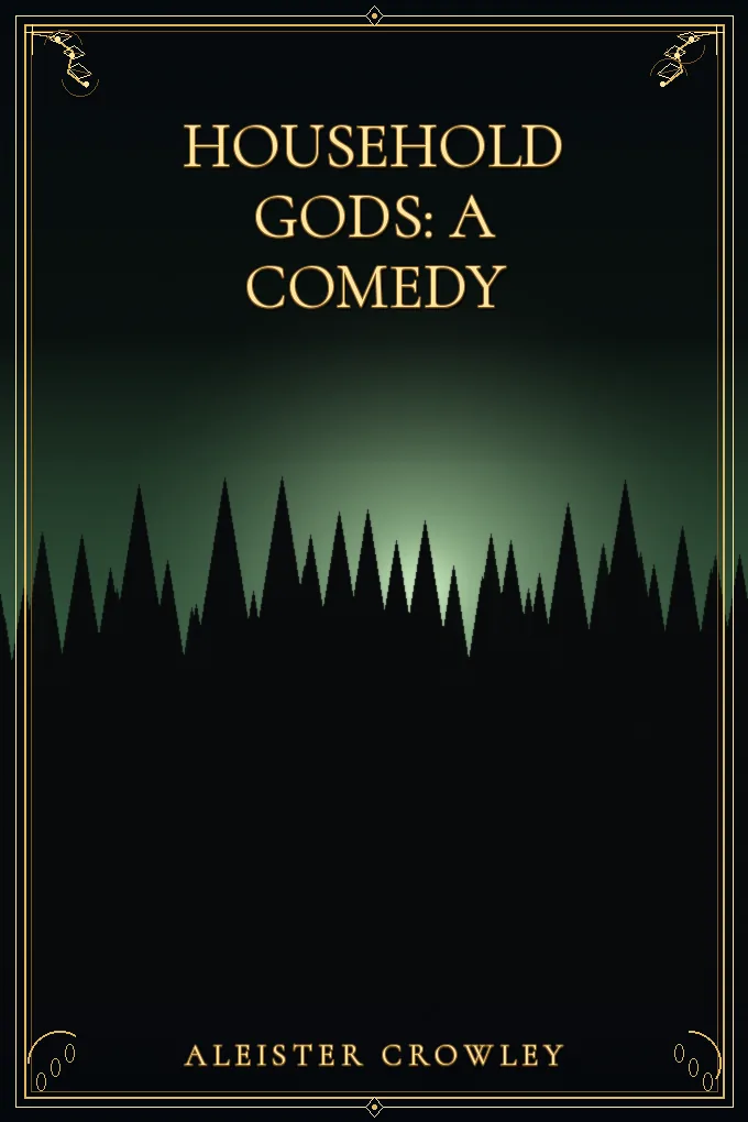 Cover of Household Gods: A Comedy