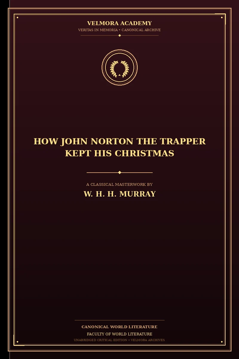 Cover of How John Norton the Trapper Kept His Christmas