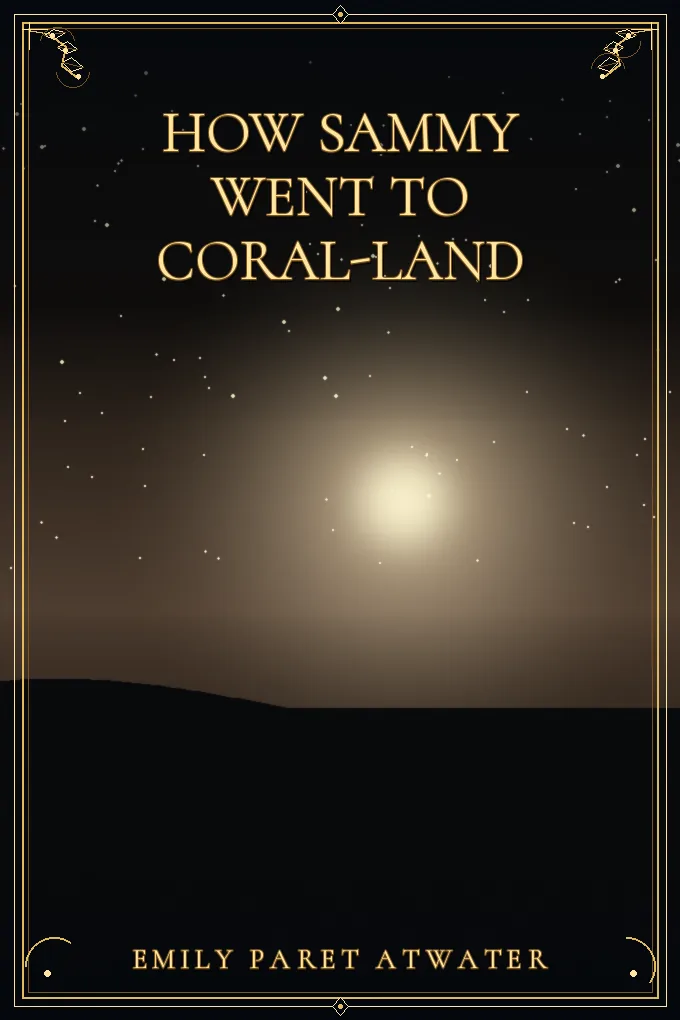 Cover of How Sammy Went to Coral-Land