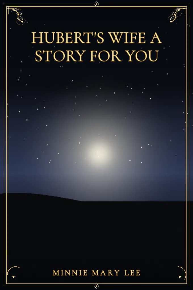 Cover of Hubert's Wife A Story for You