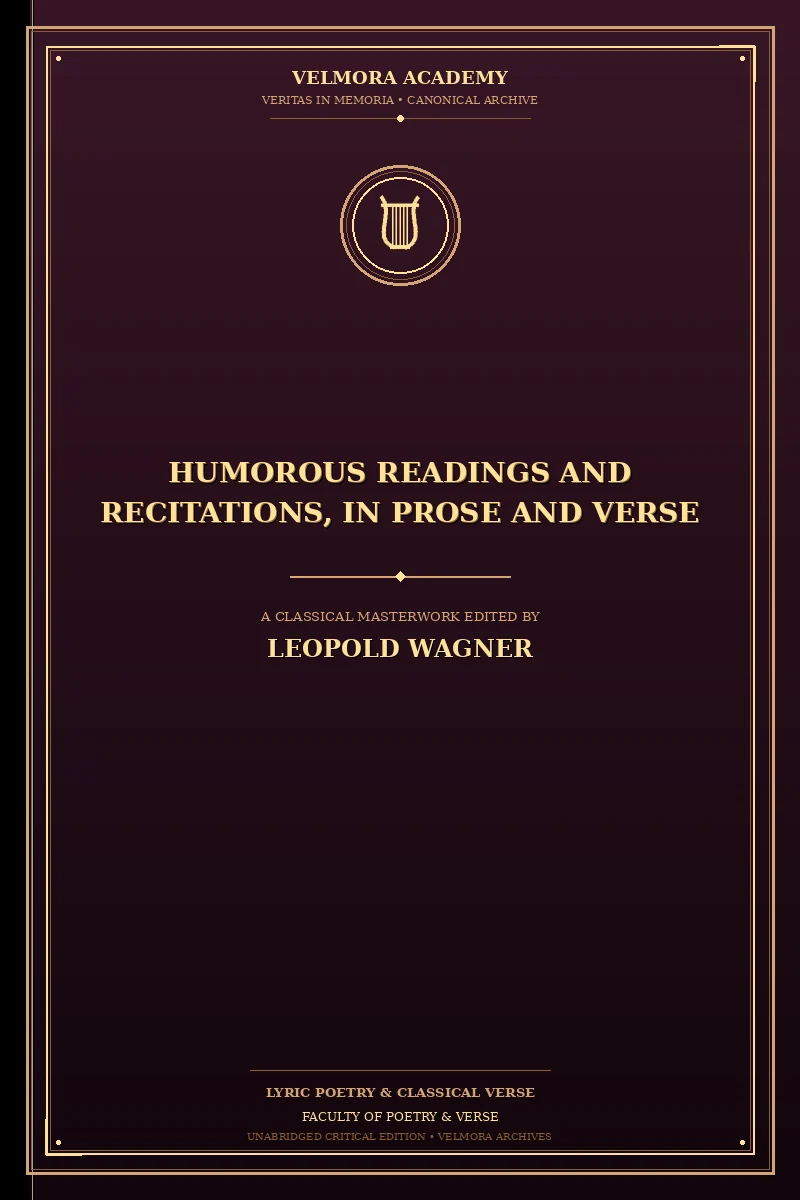Humorous Readings and Recitations, in Prose and Verse