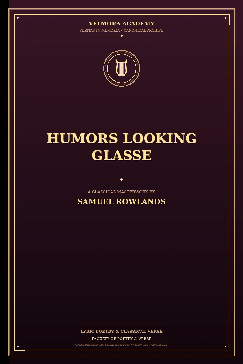 Humors Looking Glasse