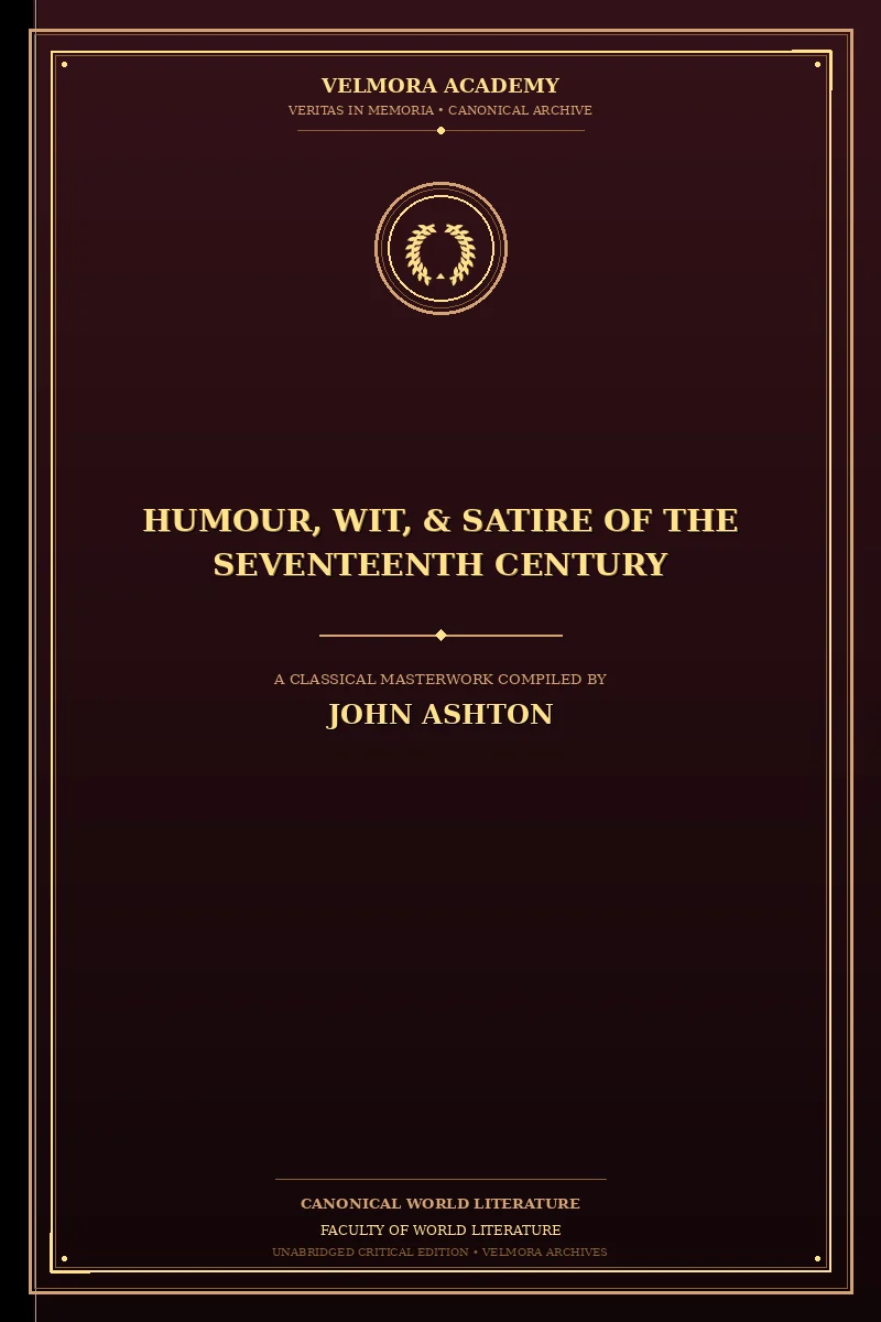 Humour, Wit, & Satire of the Seventeenth Century