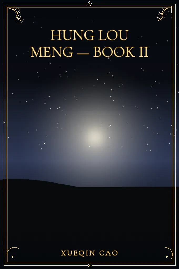 Hung Lou Meng — Book II