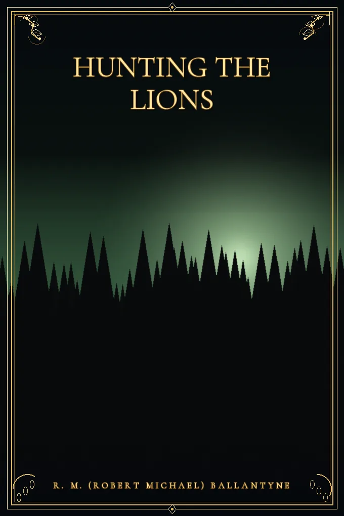 Cover of Hunting the Lions