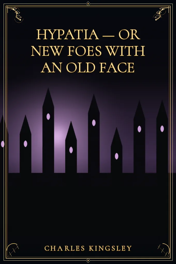 Cover of Hypatia — or New Foes with an Old Face