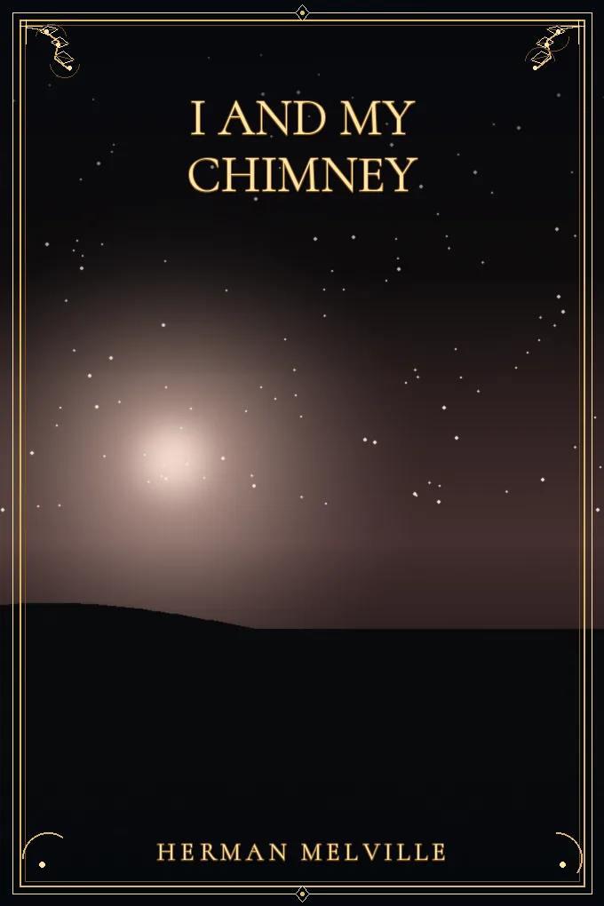 I and My Chimney