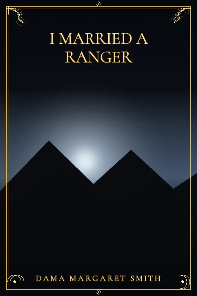 I Married a Ranger