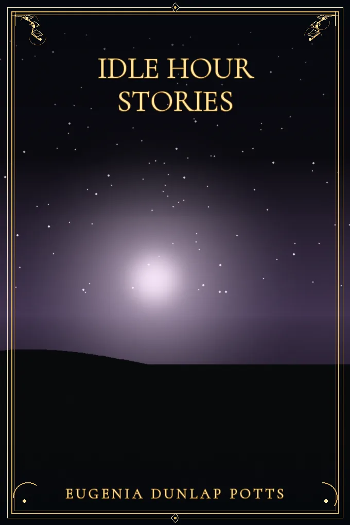 Idle Hour Stories