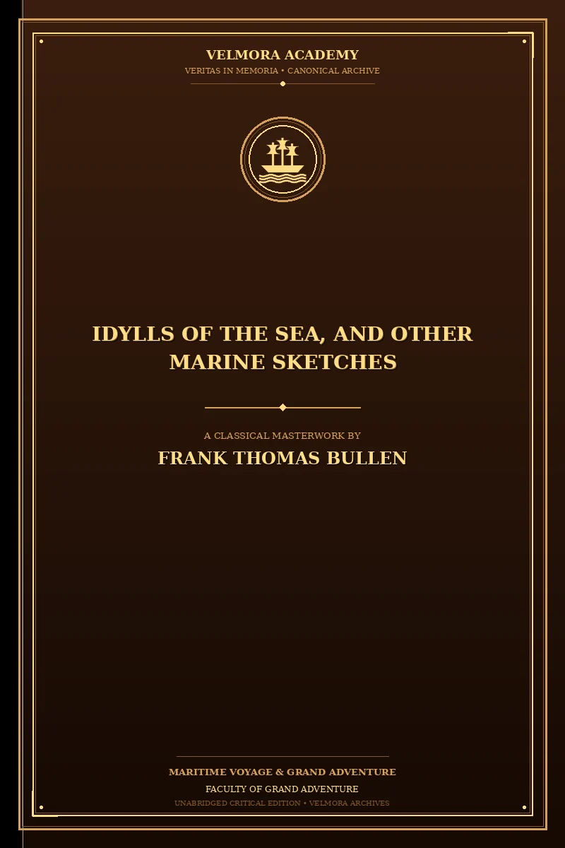 Idylls of the Sea, and Other Marine Sketches