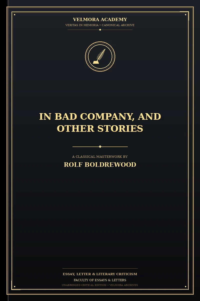 In Bad Company, and Other Stories