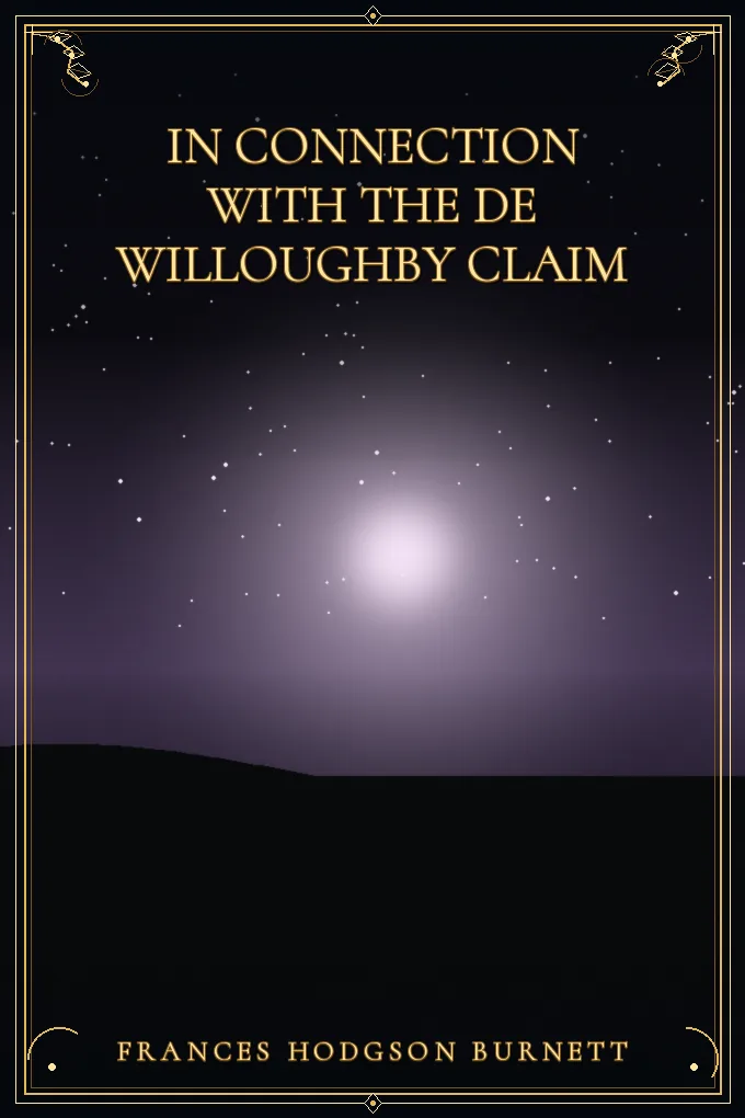 In Connection with the De Willoughby Claim