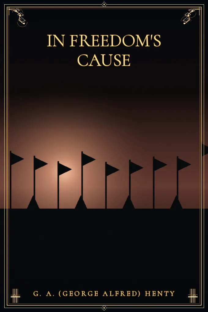 Cover of In Freedom's Cause