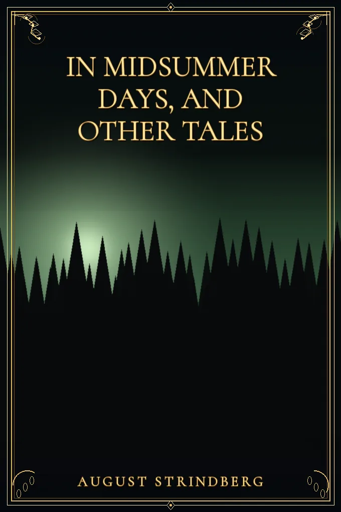 In Midsummer Days, and Other Tales