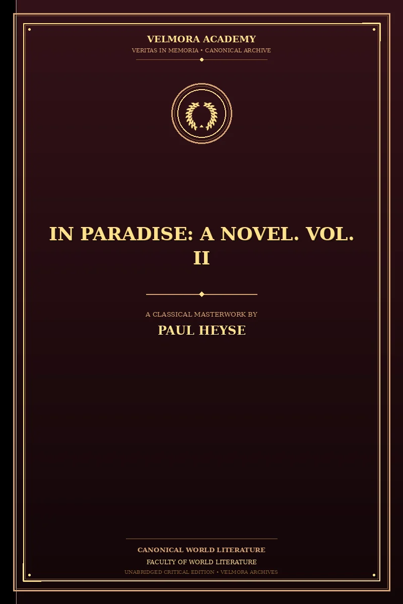 In Paradise: A Novel. Vol. II
