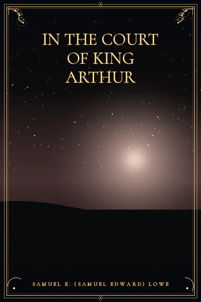 Cover of In the Court of King Arthur