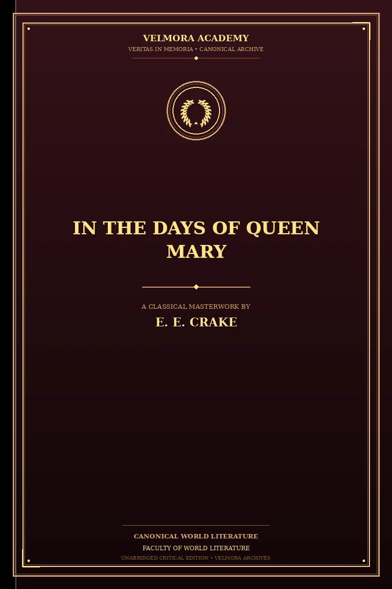 In the Days of Queen Mary