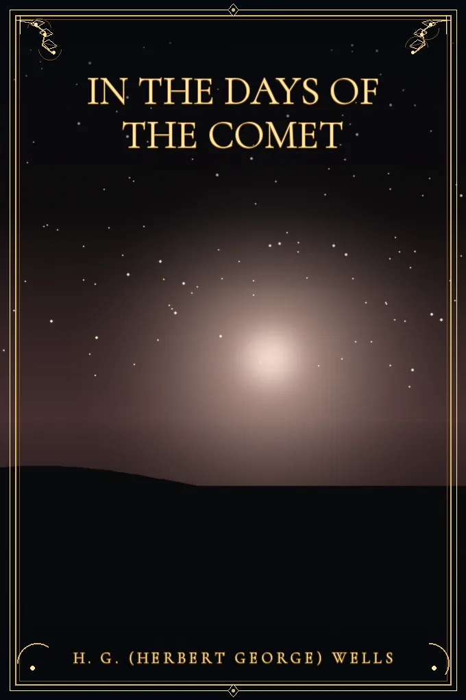 In the Days of the Comet