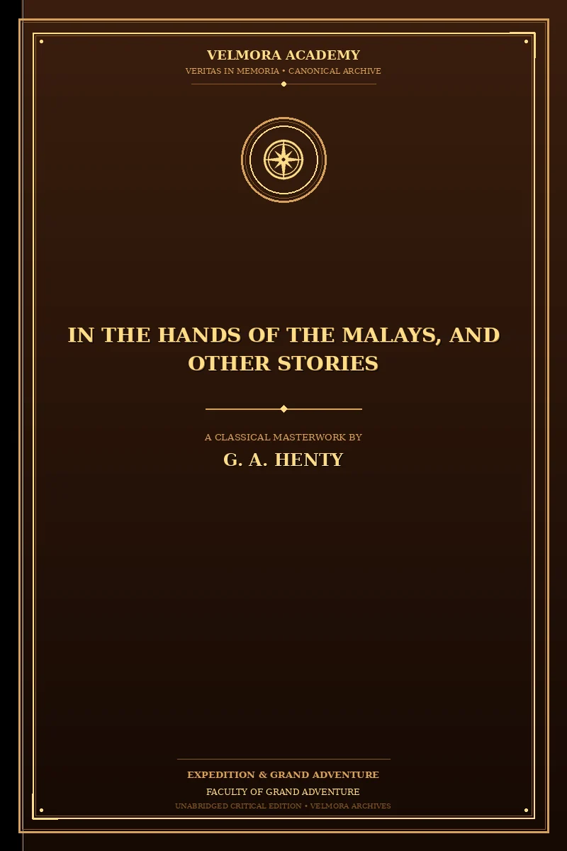 In the Hands of the Malays, and Other Stories