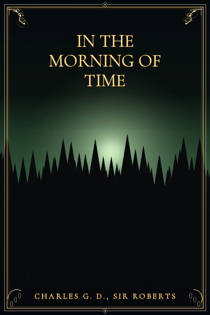 In the Morning of Time