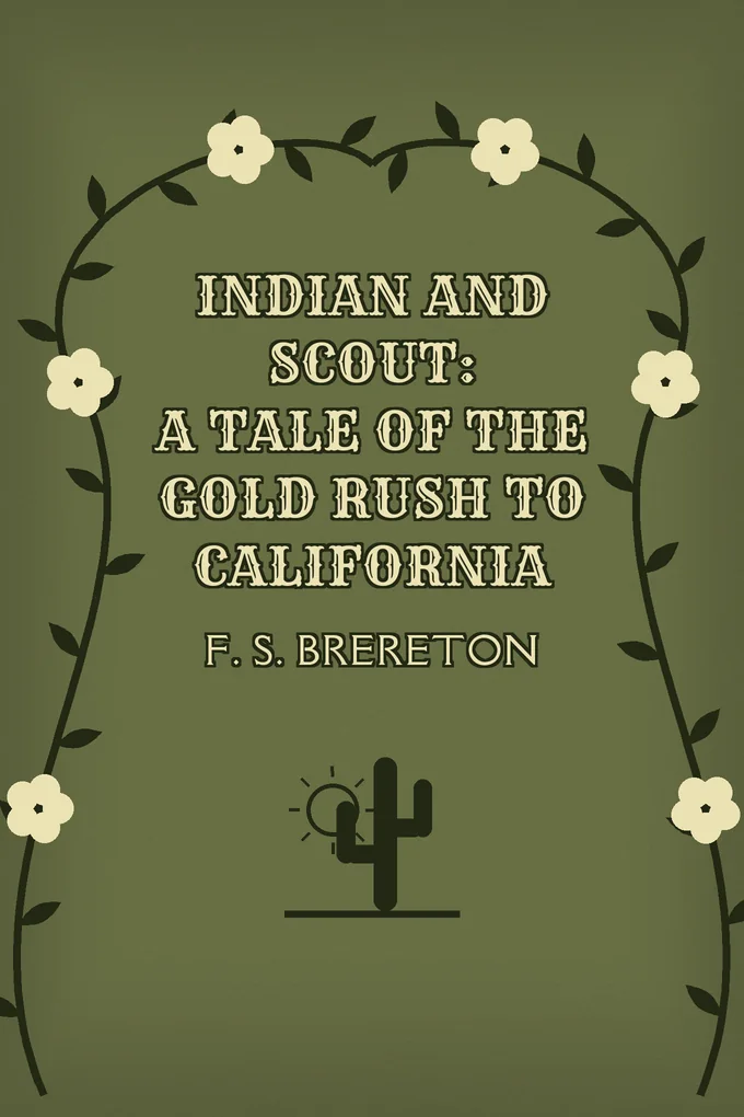Indian and Scout