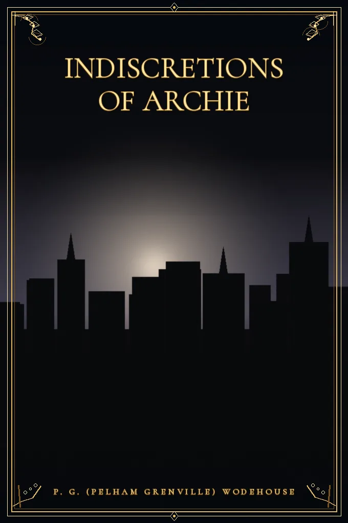 Indiscretions of Archie