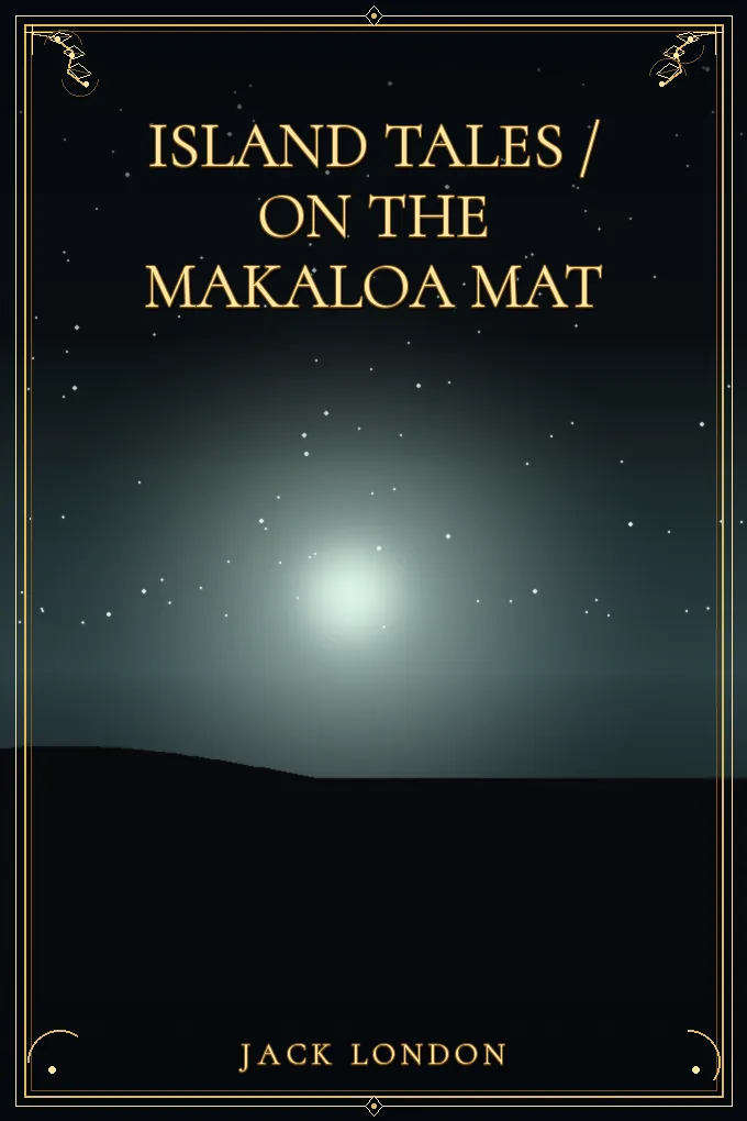 Island Tales / On the Makaloa Mat