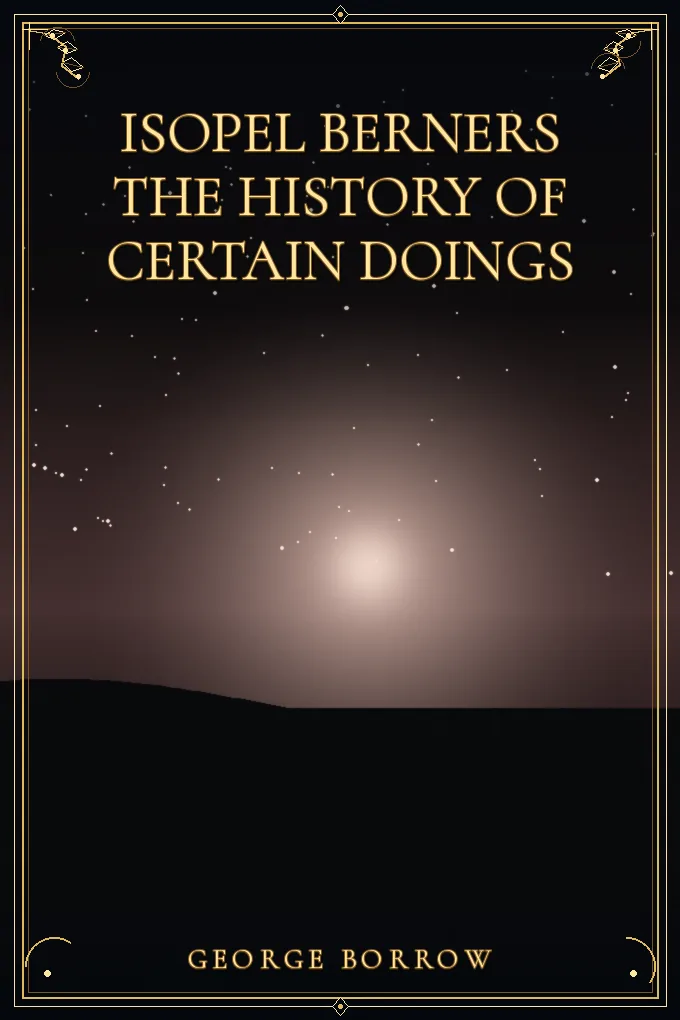 Isopel Berners The History of certain doings