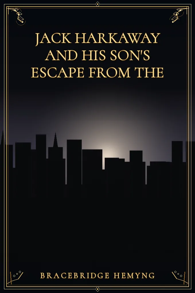 Jack Harkaway and His Son's Escape from