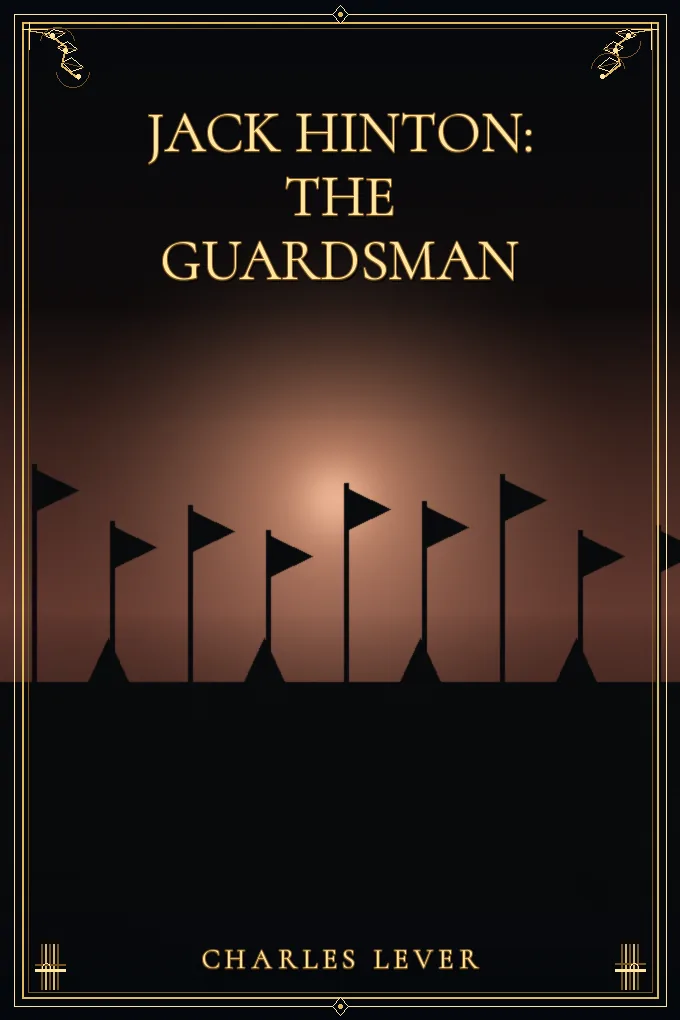 Jack Hinton: The Guardsman