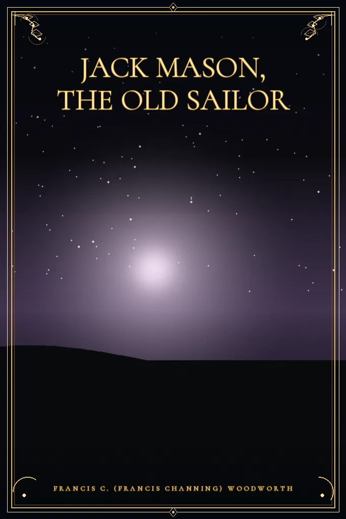 Jack Mason, the Old Sailor