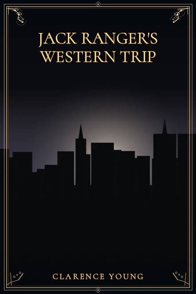 Cover of Jack Ranger's Western Trip