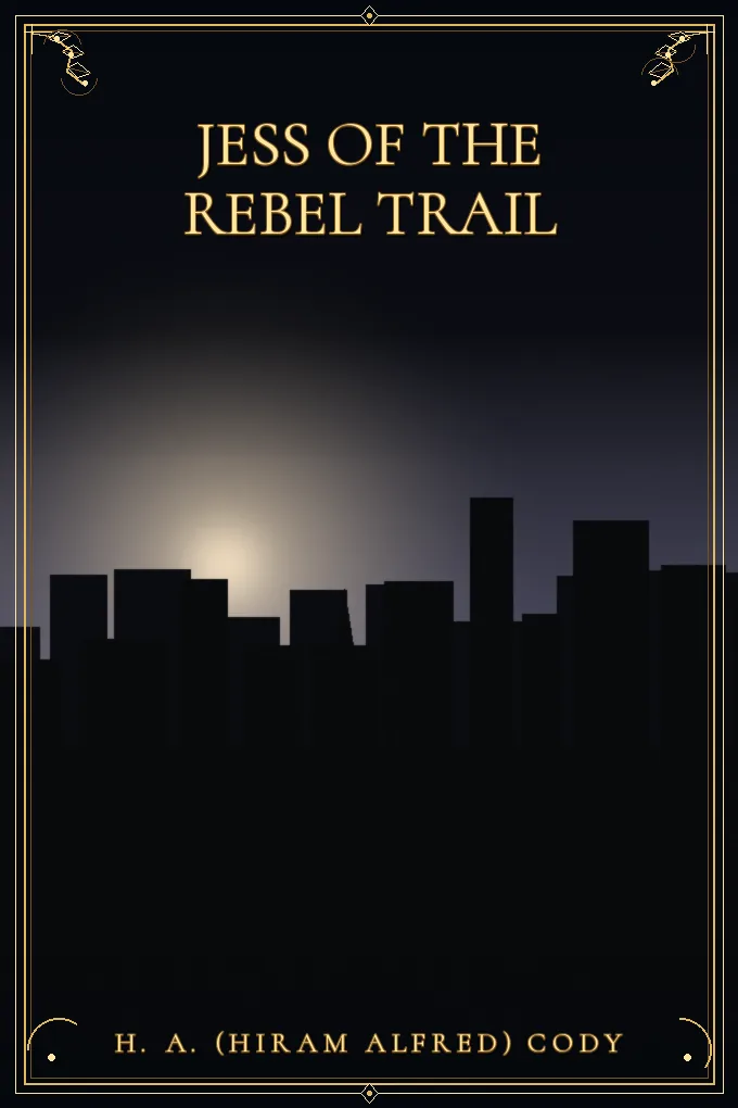Cover of Jess of the Rebel Trail