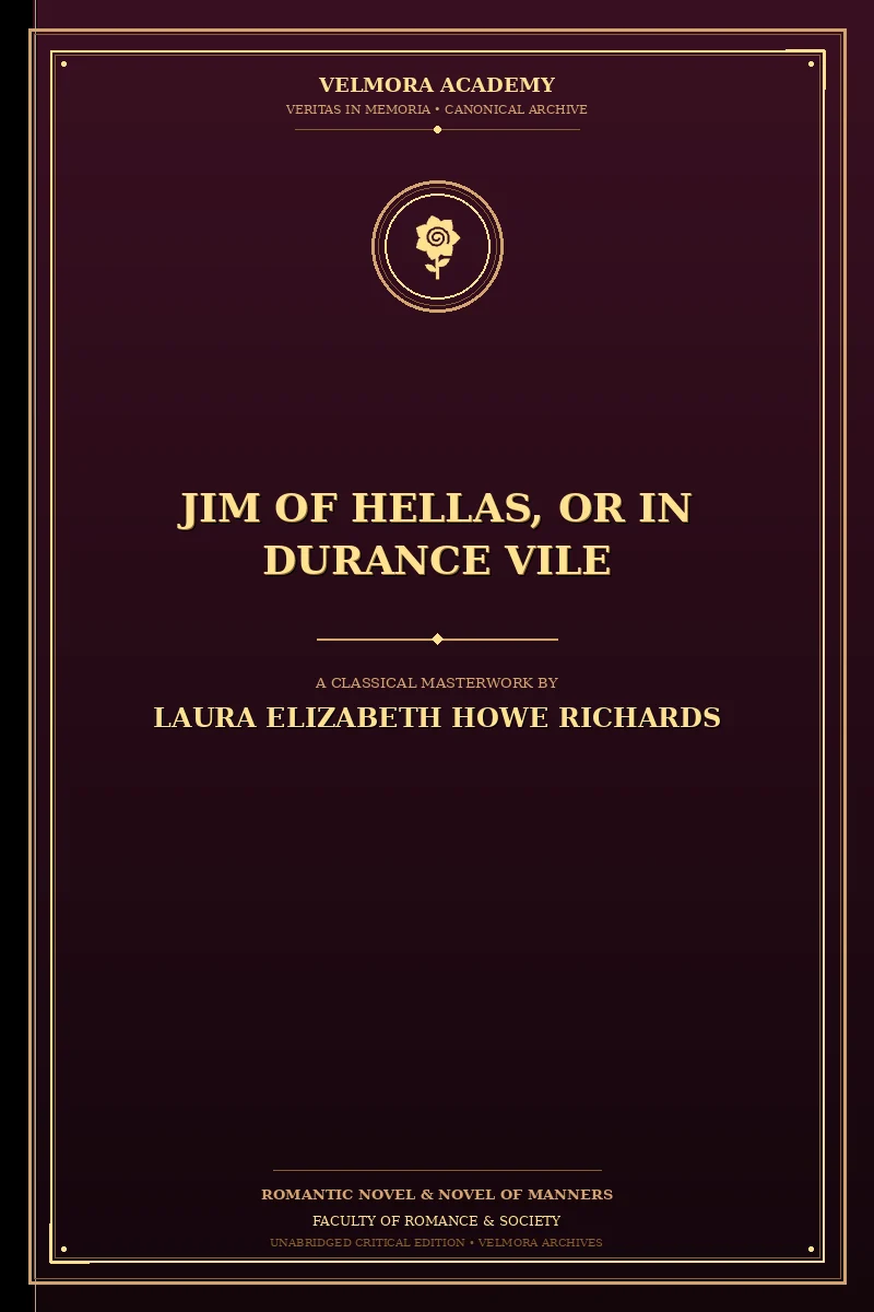 Jim of Hellas, or In Durance Vile