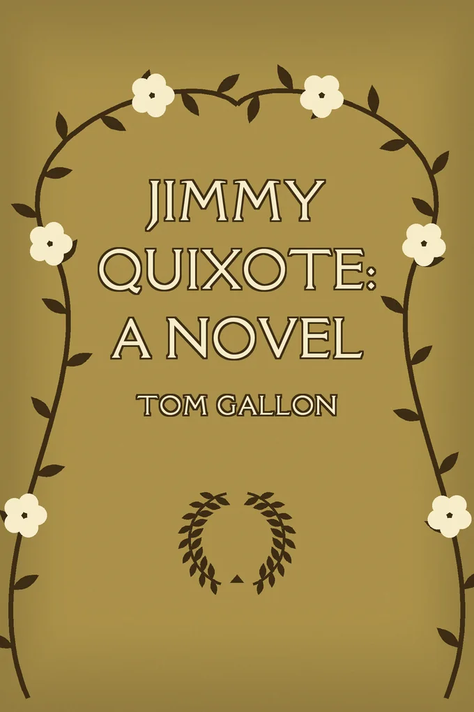 Cover of Jimmy Quixote: A Novel