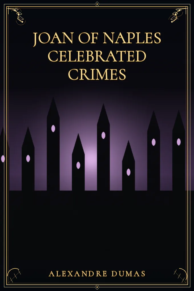 Joan of Naples Celebrated Crimes
