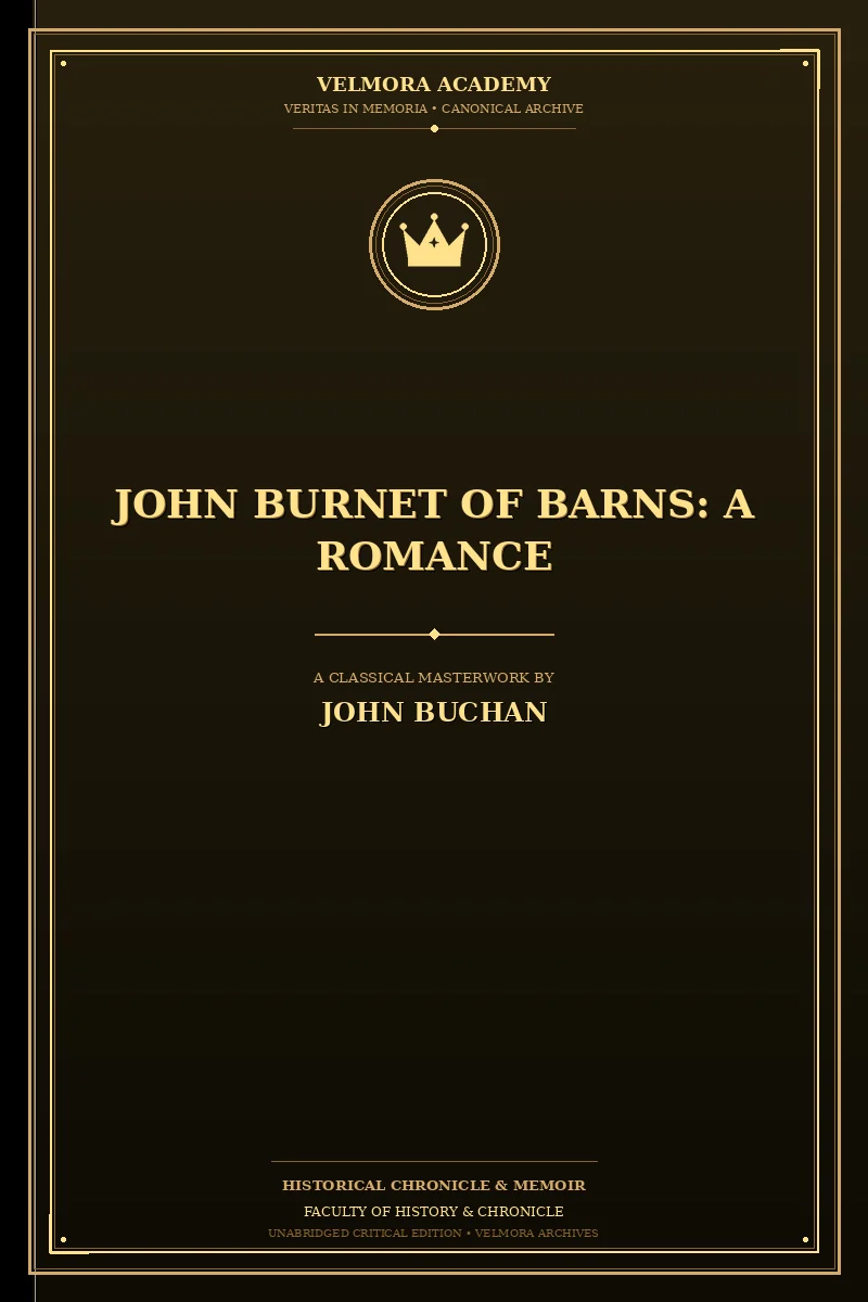 John Burnet of Barns: A Romance