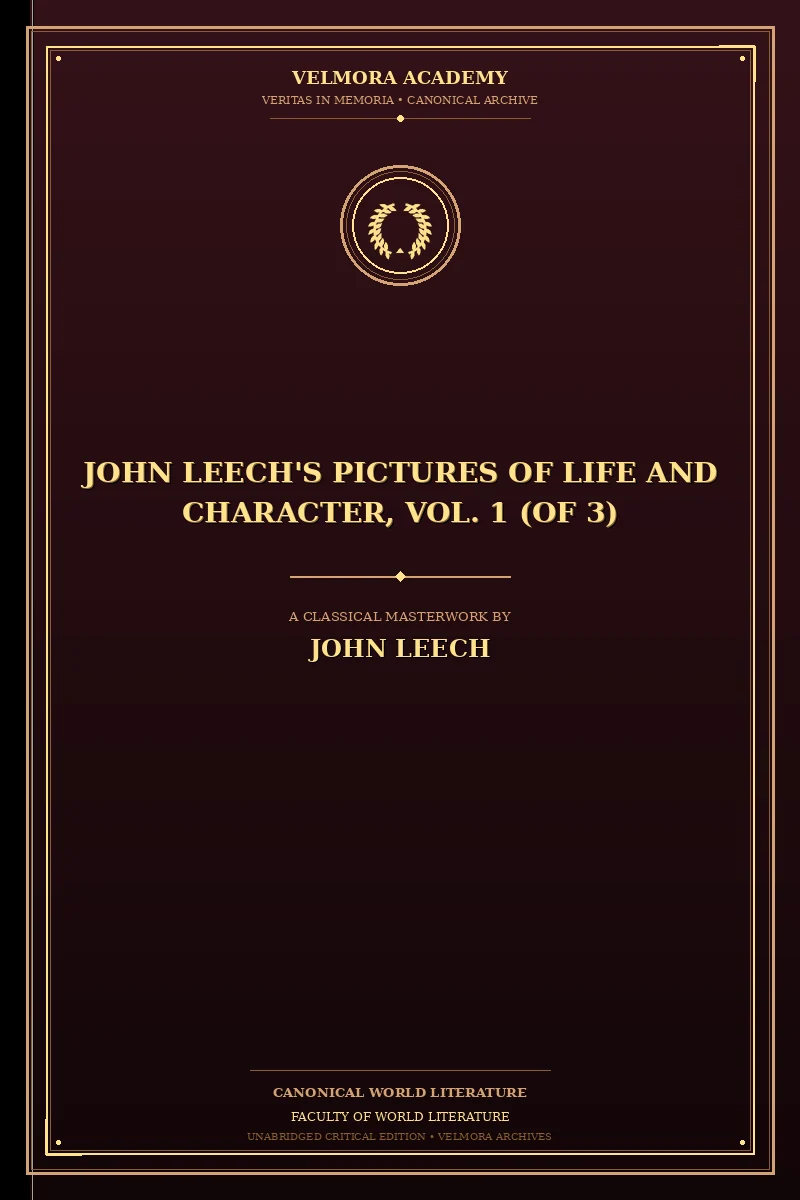 John Leech's Pictures of Life and Character, Vol. 1 (of 3)