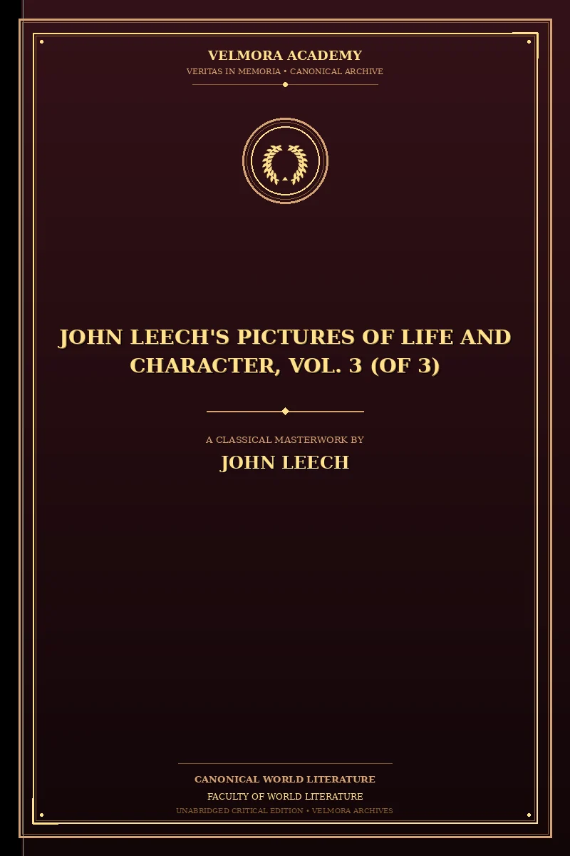 Cover of John Leech's Pictures of Life and Character, Vol. 3 (of 3)