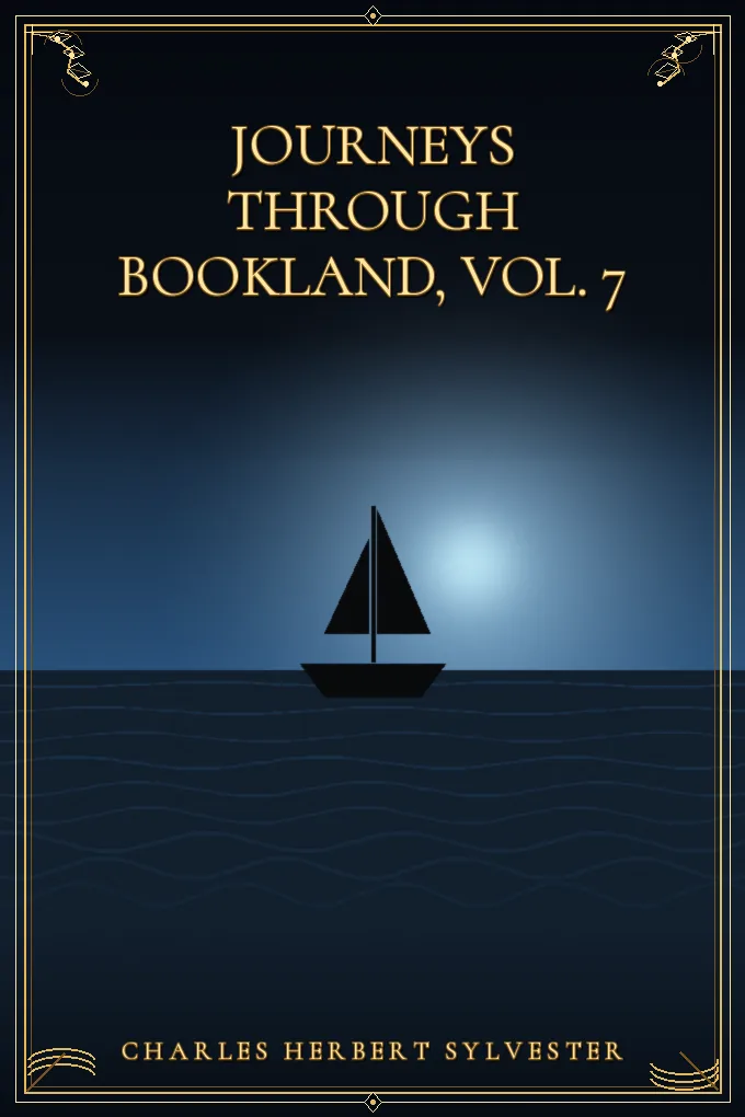 Journeys Through Bookland, Vol. 7